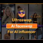 Discover Ultraswap: Revolutionizing the Face-Swapping Experience